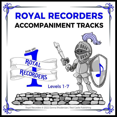 Royal Recorders: Book 1 (Accompaniment Tracks)
