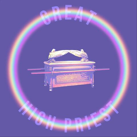 Great High Priest (feat. Peter K. Louis)