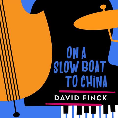 On a Slow Boat to China