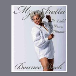 Bounce Back (feat. Badd Newz Williams)
