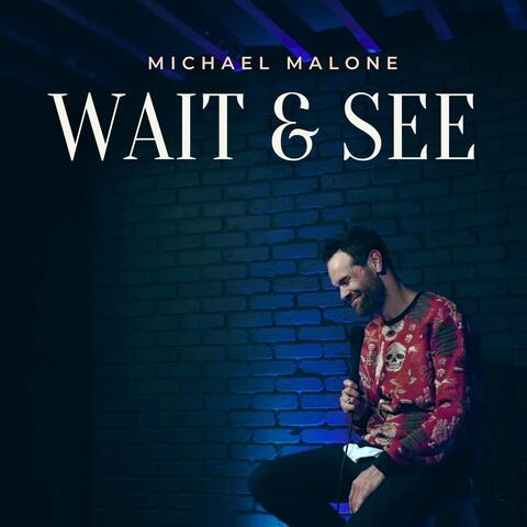 Wait and See (Live)