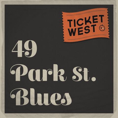 49 Park St. Blues