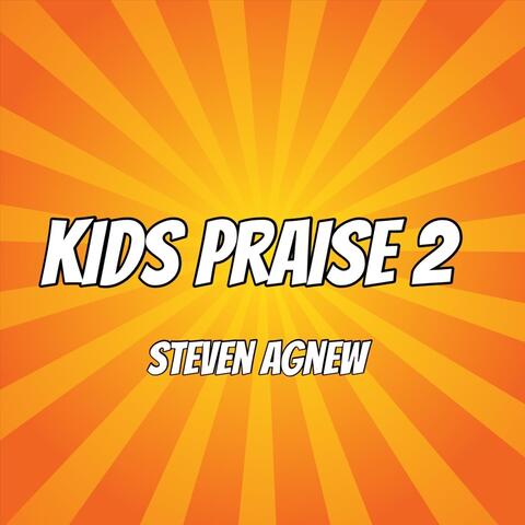 Kids Praise 2