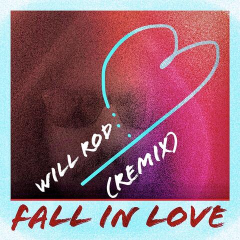 Fall in Love (Remix)