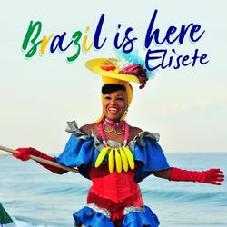 Brazil Is Here