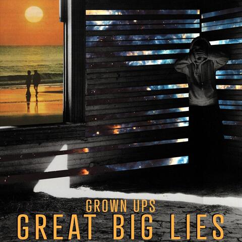 Great Big Lies
