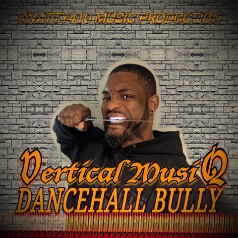 Dancehall Bully