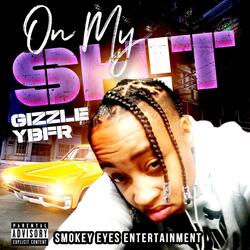On My Sh!t