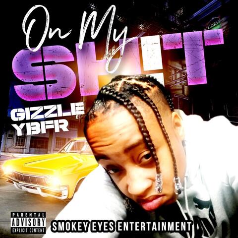 On My Sh!t