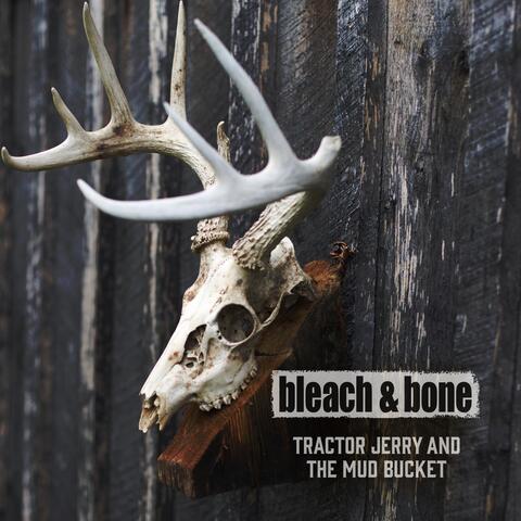 Bleach & Bone
