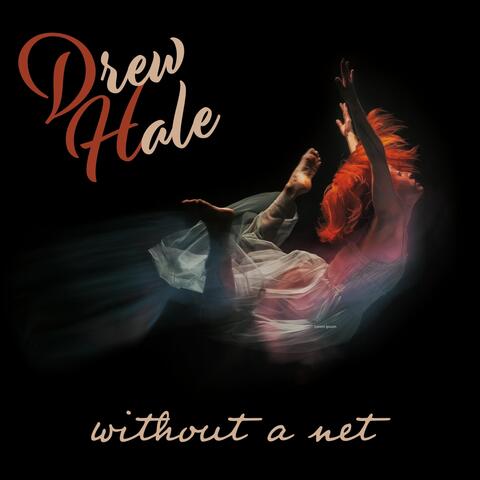 Without a Net