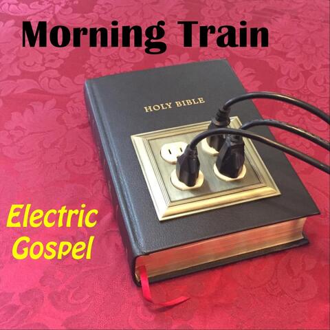 Electric Gospel
