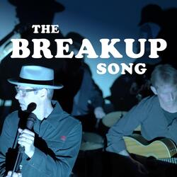 The Breakup Song
