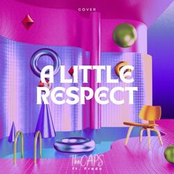 A Little Respect (feat. Fredo)