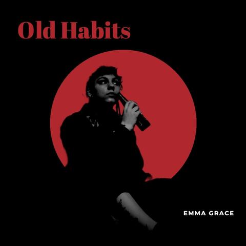 Old Habits
