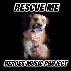 Rescue Me
