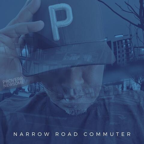 Narrow Road Commuter