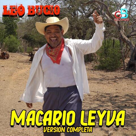 Macario Leyva (Version Completo)