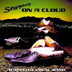 Steppin' on a Cloud