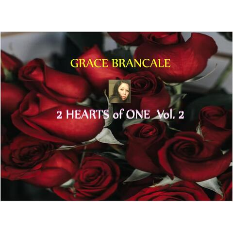 2 Hearts of One, Vol. 2