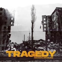 Tragedy