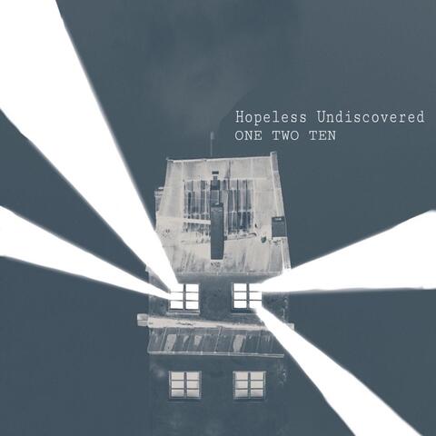 Hopeless Undiscovered