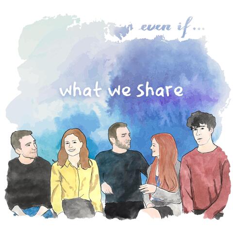 What We Share