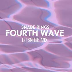 Fourth Wave (Extended) [DJ Snabe Mix]
