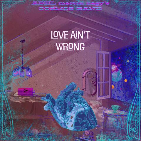Love Ain't Wrong