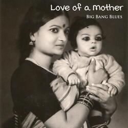 Love of a Mother