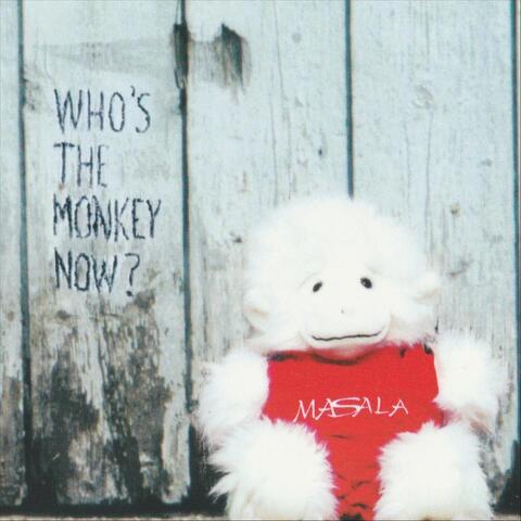 Who's the Monkey Now