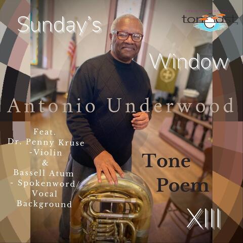Tone Poem XIII : Sunday's Window