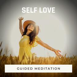 Self Love Meditation, Pt. 3