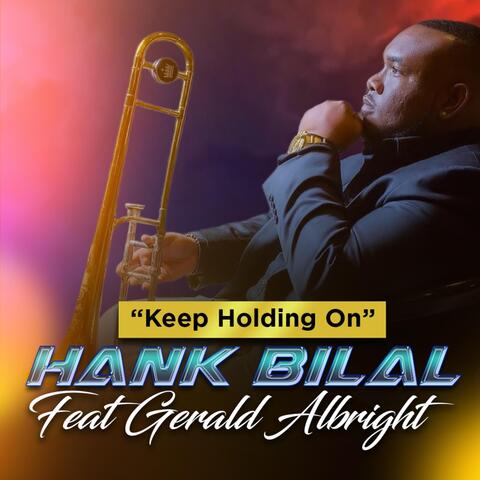 Keep Holding On (feat. Gerald Albright)