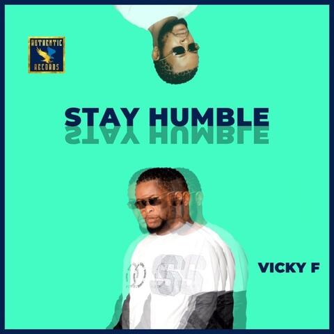 Stay Humble