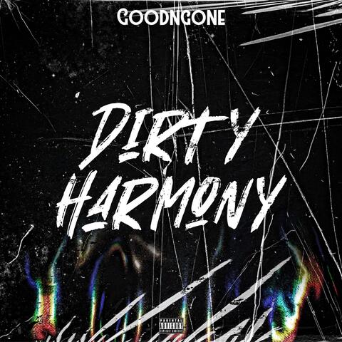 Dirty Harmony