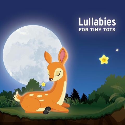 Lullabies for Tiny Tots