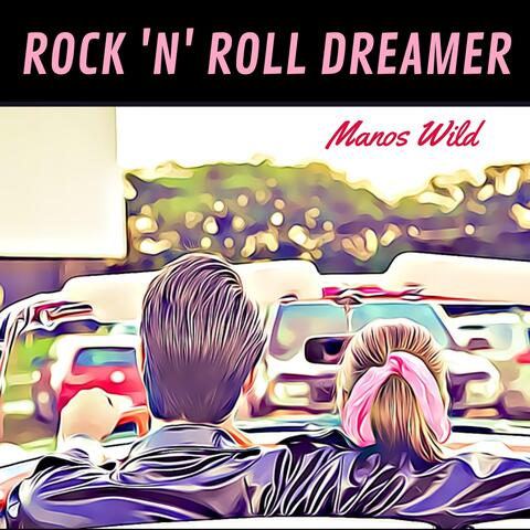 Rock 'n' Roll Dreamer