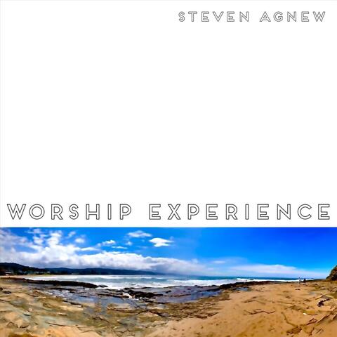 Worship Experience