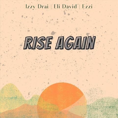 Rise Again