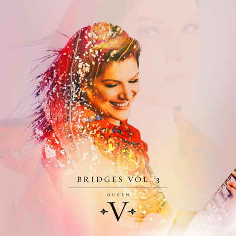 Bridges, Vol. 3