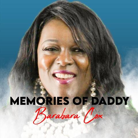 Memories of Daddy