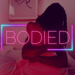 Bodied