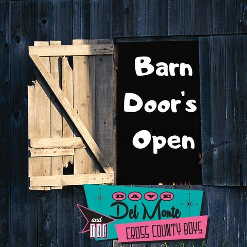 Barn Door's Open