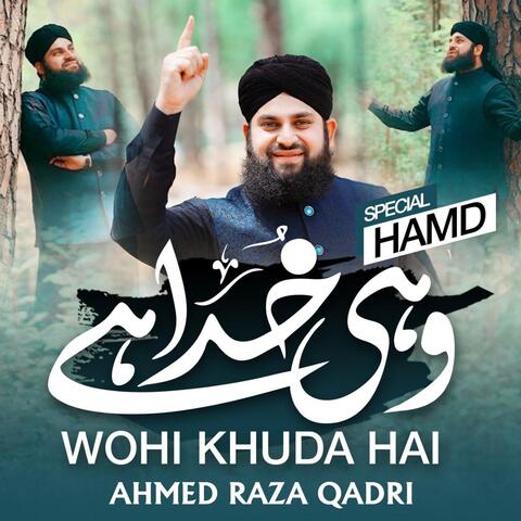 Wohi Khuda Hai