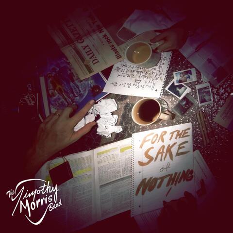 For the Sake of Nothing