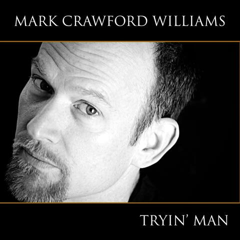 Tryin' Man