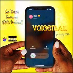 Voicemail (feat. Gmn Meatball)