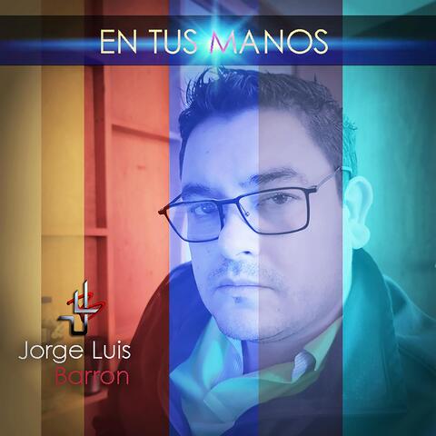 En Tus Manos