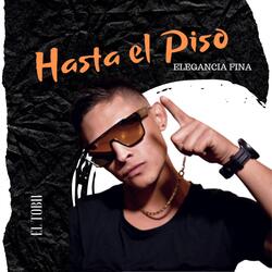 Hasta el Piso